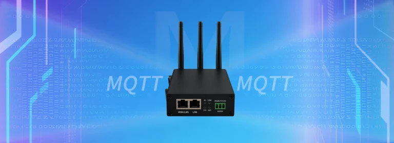4G Industrial Gateway and MQTT Protocol
